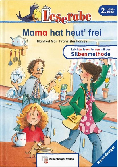 Leserabe 20. Lesestufe 2. Mama hat heut' frei, Manfred Mai - Gebonden - 9783619144587