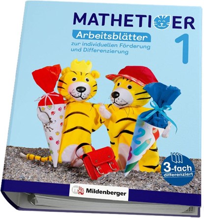 Mathetiger 1 - Arbeitsblätter zur individuellen Förderung und Differenzierung, Thomas Laubis ; Eva Schnitzer - Paperback - 9783619156641