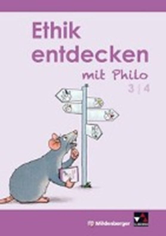 Horsche, M: Ethik entdecken mit Philo 3/4 Schülerband
