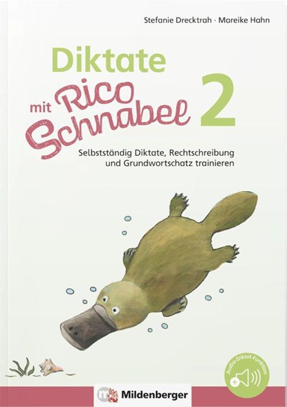 Diktate mit Rico Schnabel, Klasse 2, Stefanie Drecktrah ; Mareike Hahn - Gebonden - 9783619220427