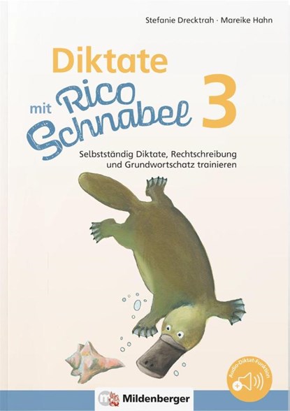 Diktate mit Rico Schnabel, Klasse 3, Stefanie Drecktrah ; Mareike Hahn - Gebonden - 9783619320424