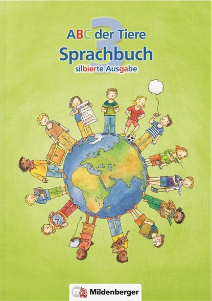 ABC der Tiere 3 - Sprachbuch, silbierte Ausgabe, Klaus Kuhn - Paperback - 9783619342815