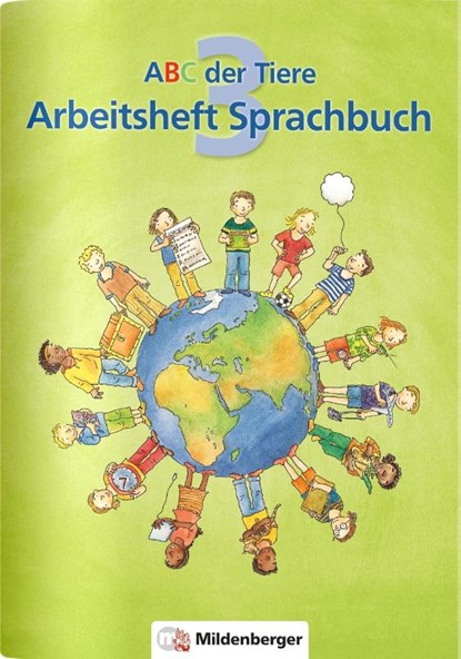 ABC der Tiere 3 - Arbeitsheft Sprachbuch, Susanne McCafferty ; Kerstin Mrowka-Nienstedt ; Alisa Schied - Gebonden - 9783619342938