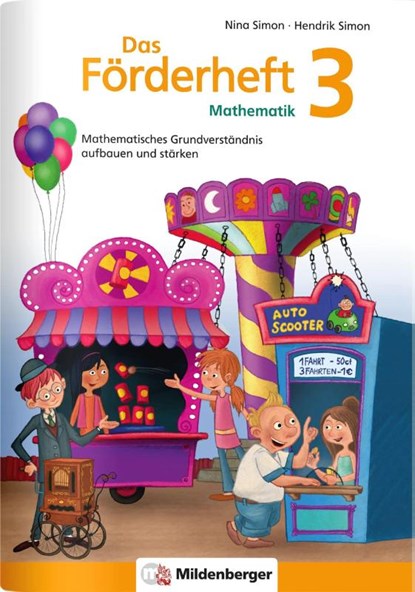 Das Förderheft Mathematik 3, Nina Simon ; Hendrik Simon - Gebonden - 9783619352456