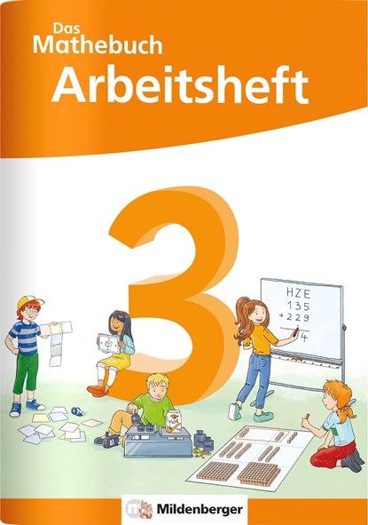 Das Mathebuch 3 Neubearbeitung - Arbeitsheft, Anja Finke ;  Cathrin Höfling ;  Ulrike Hufschmidt ;  Myriam Kolbe ;  Julia Michalke ;  Sebastian Walter - Overig - 9783619357468