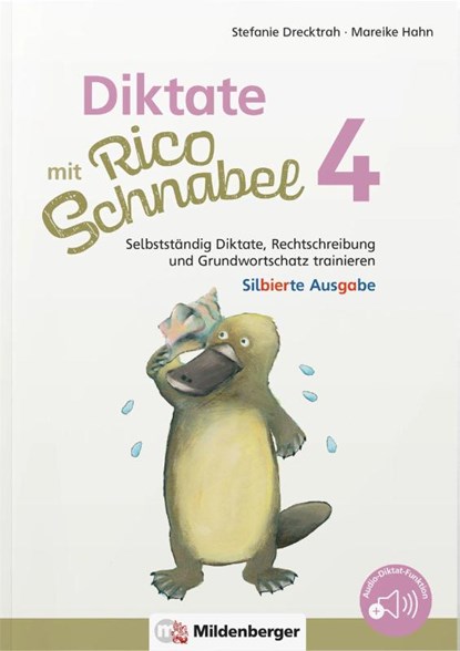 Diktate mit Rico Schnabel, Klasse 4 - silbierte Ausgabe, Stefanie Drecktrah ; Mareike Hahn - Gebonden - 9783619420452