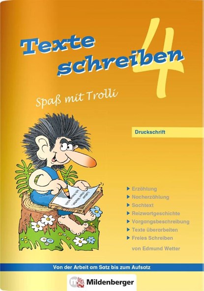 Texte schreiben - Spaß mit Trolli 4, Druckschrift, Edmund Wetter - Gebonden - 9783619445400