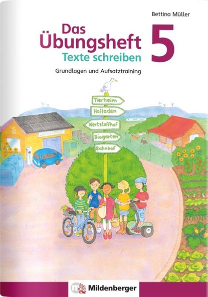 Das Übungsheft Texte schreiben 5, Bettina Müller - Gebonden - 9783619541737