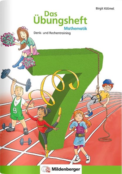 Das Übungsheft Mathematik 7, Birgit Kölmel - Gebonden - 9783619754540