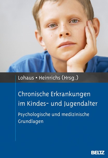 Chronische Erkrankungen im Kindes- und Jugendalter, Arnold Lohaus ;  Nina Heinrichs - Gebonden - 9783621279833