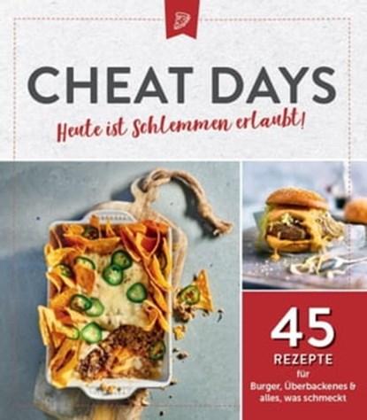 Cheat Days - Heute ist Schlemmen erlaubt!, niet bekend - Ebook - 9783625161714