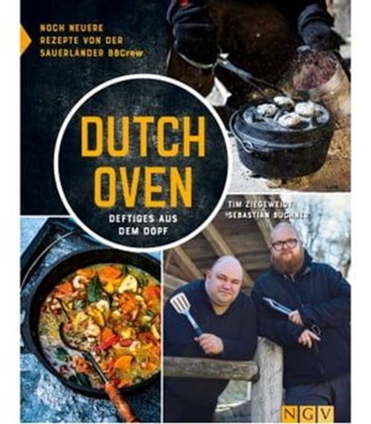 Dutch Oven - Deftiges aus dem Dopf, Tim Ziegeweidt ; Sebastian Buchner - Ebook - 9783625161790