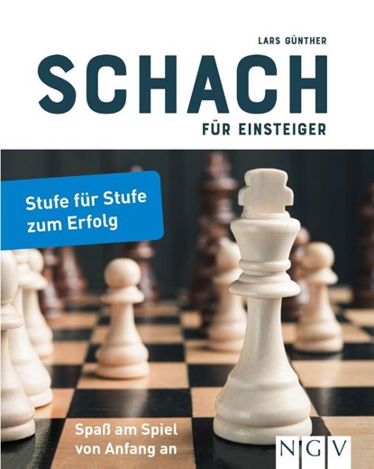 Schach für Einsteiger, Lars Günther - Gebonden - 9783625177739