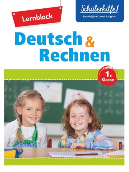 Übungsblock Deutsch + Rechnen 1. Klasse, Eva Christian ; Katja Speicher ; Marc Beck ; Anne Scheller - Paperback - 9783625180715