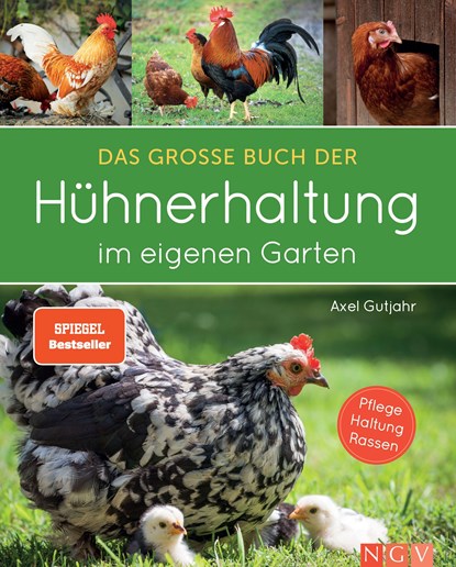 Das große Buch der Hühnerhaltung im eigenen Garten, Axel Gutjahr - Gebonden - 9783625188476