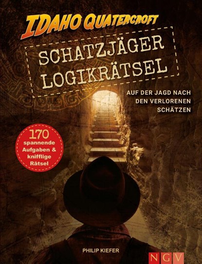 Schatzjäger Logikrätsel - Idaho Quatercroft, Philip Kiefer - Gebonden - 9783625191001