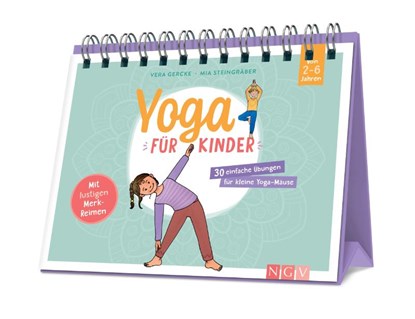 Yoga für Kinder - 30 einfache Übungen für Kinder von 2 bis 6 Jahren, Vera Gercke - Gebonden - 9783625192732