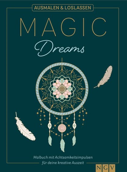 Magic Dreams | Ausmalen & loslassen, Svenja Dieken - Paperback - 9783625195139
