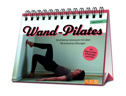 Wand-Pilates, Melanie Poech - Gebonden - 9783625197348