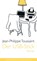 Der USB-Stick, Jean-Philippe Toussaint - Gebonden - 9783627002732