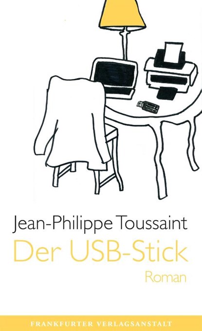 Der USB-Stick, Jean-Philippe Toussaint - Gebonden - 9783627002732