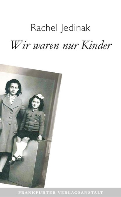 Wir waren nur Kinder, Rachel Jedinak - Gebonden - 9783627003241