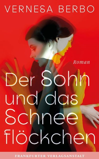 Der Sohn und das Schneeflöckchen, Vernesa Berbo - Gebonden - 9783627003319