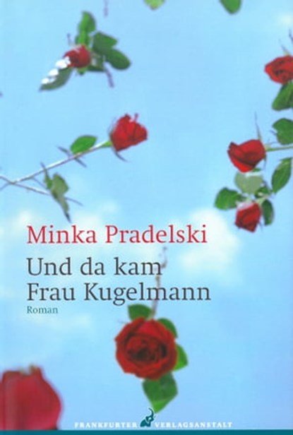 Und da kam Frau Kugelmann, Minka Pradelski - Ebook - 9783627021238