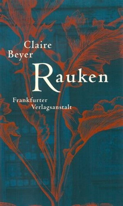Rauken, Claire Beyer - Ebook - 9783627022112