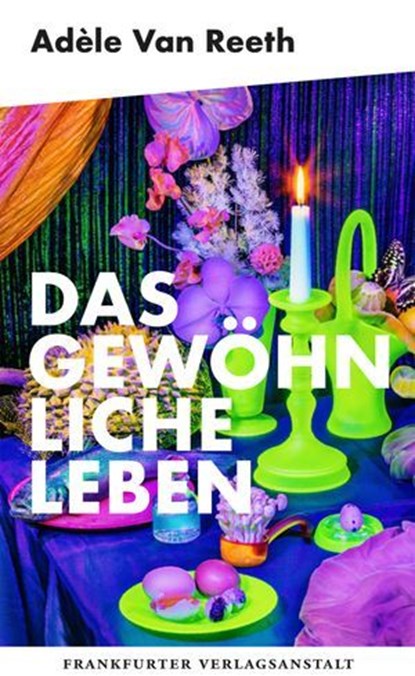 Das gewöhnliche Leben, Adèle Van Reeth - Ebook - 9783627023447