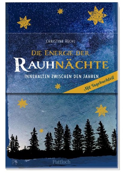 Die Energie der Rauhnächte, Christine Rechl - Paperback - 9783629000989
