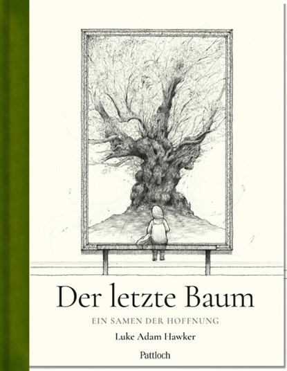 Der letzte Baum, Luke Adam Hawker - Gebonden - 9783629009555