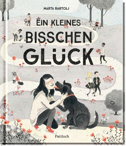 Ein kleines bisschen Glück, Marta Bartolj - Gebonden - 9783629015570