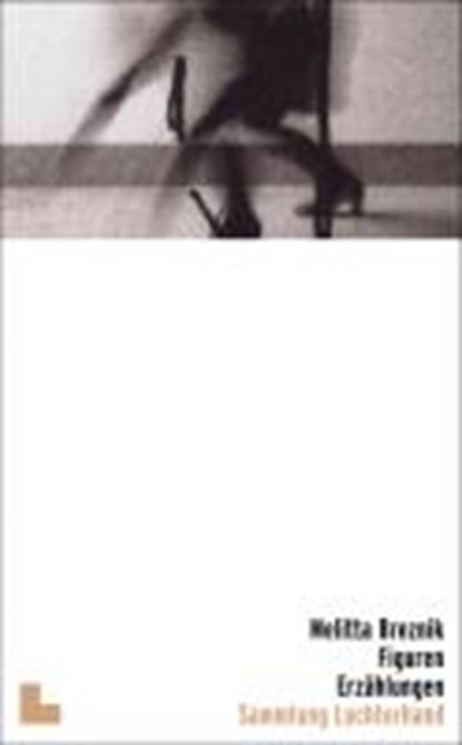 Figuren, BREZNIK,  Melitta - Paperback - 9783630620084