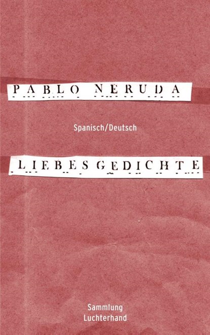 Liebesgedichte, Pablo Neruda - Paperback - 9783630620404