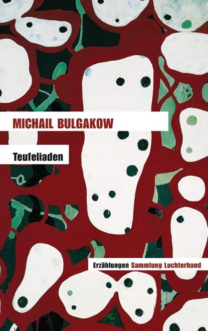 Teufeliaden, Michail Bulgakow - Paperback - 9783630620947