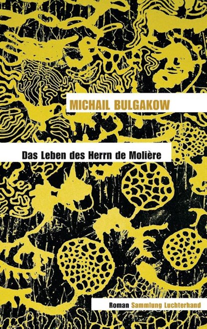 Das Leben des Herrn de Molière, Michail Bulgakow - Paperback - 9783630620961