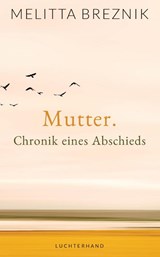 Mutter - Melitta Breznik - 9783630875064