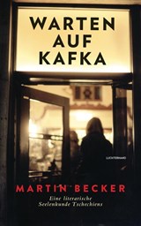 Warten auf Kafka - Martin Becker - 9783630875767