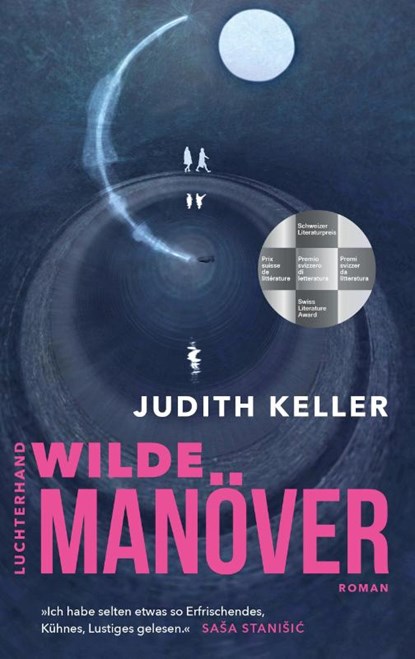 Wilde Manöver, Judith Keller - Gebonden - 9783630877433