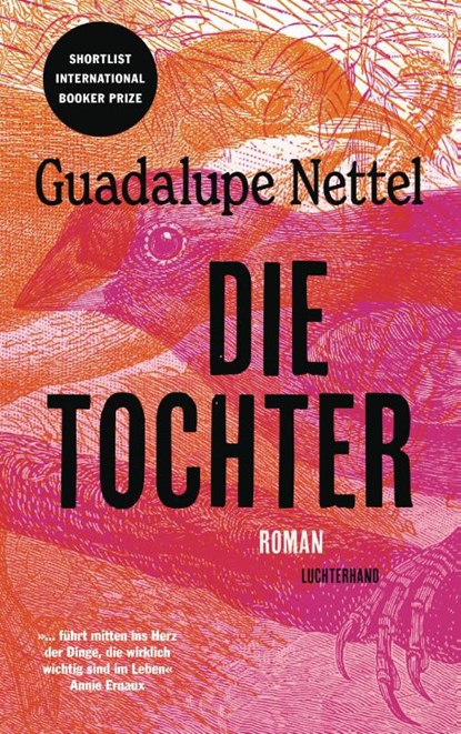 Die Tochter, Guadalupe Nettel - Gebonden - 9783630877600