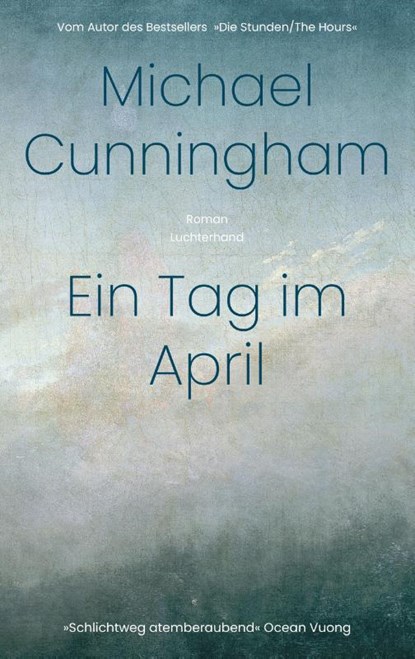 Ein Tag im April, Michael Cunningham - Gebonden - 9783630877624