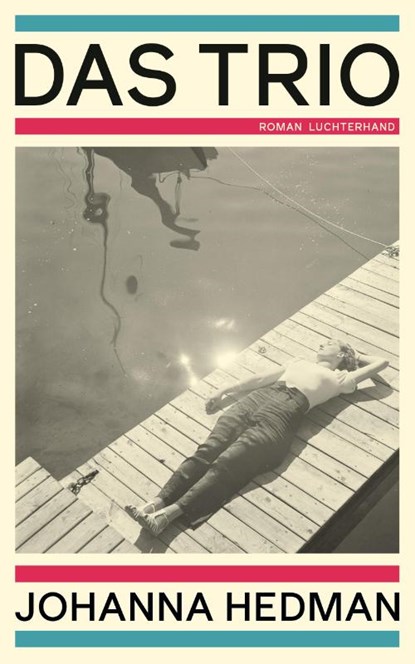 Das Trio, Johanna Hedman - Gebonden - 9783630877648