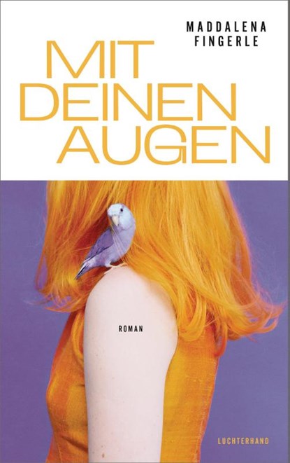Mit deinen Augen, Maddalena Fingerle - Gebonden - 9783630877983
