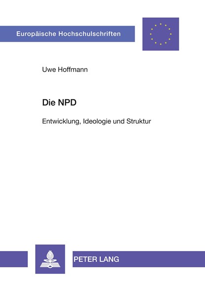 Die Npd, Uwe (both of Germany) Hoffmann - Paperback - 9783631354391