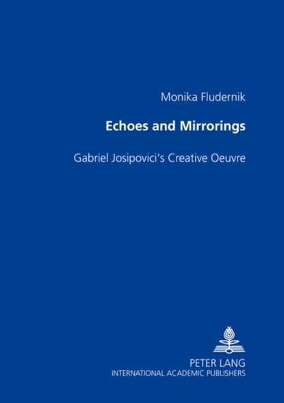 Echoes and Mirrorings, Monika Fludernik - Paperback - 9783631362754