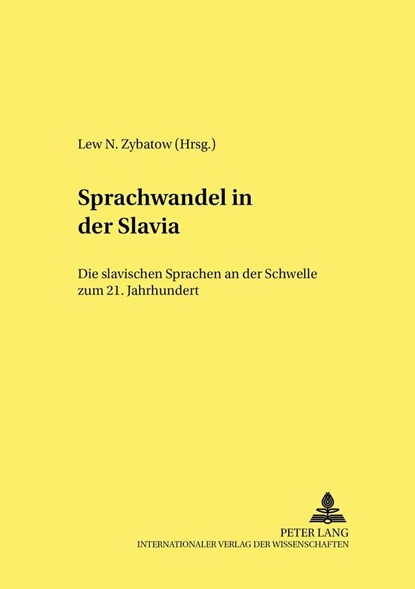 Sprachwandel in der Slavia, Zybatow Lew Zybatow - Paperback - 9783631364215