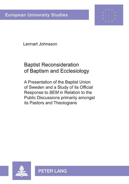 Baptist Reconsideration of Baptism and Ecclesiology, Lennart Johnsson - Paperback - 9783631377215