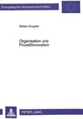 Organisation und Prozeinnovation | Knupfer Stefan Knupfer | 