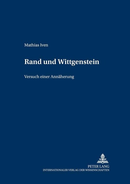 Rand Und Wittgenstein, Mathias Iven - Paperback - 9783631523940